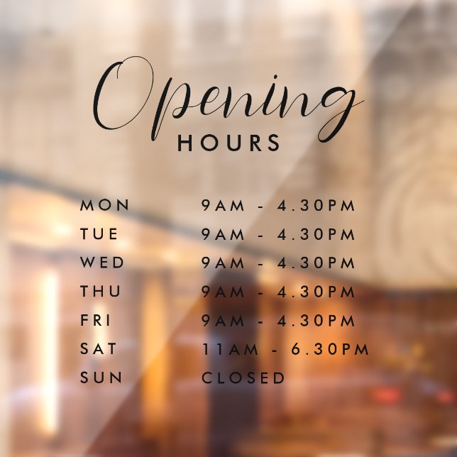 Simple Modern Store Opening Hours handwritten text Window Cling (Sheet 2)