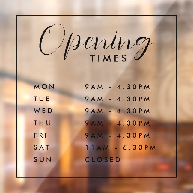Simple Modern Store Opening Times Window Cling (Sheet 2)