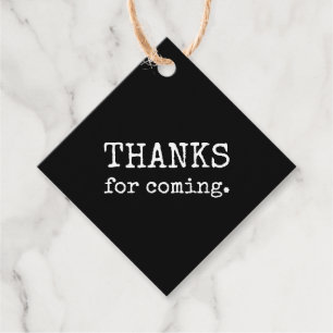 Simple Modern Thanks For Coming Favour Tags