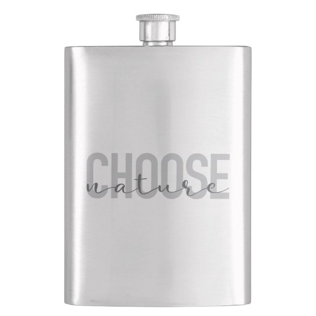 Simple, modern, urban, cool design Choose Nature Hip Flask (Front)