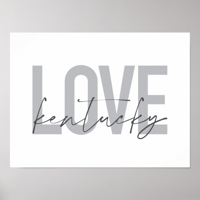 Simple, modern, urban, cool design Love Kentucky Poster (Front)