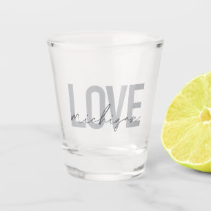Simple, modern, urban, cool design Love Michigan Shot Glass
