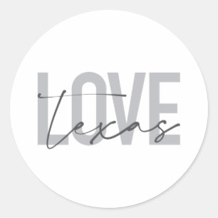 Simple, modern, urban, cool design Love Texas Classic Round Sticker