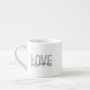 Simple, modern, urban, cool design Love Wisconsin Espresso Cup