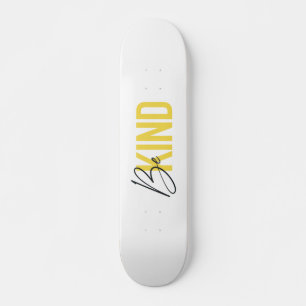 Simple, modern, urban cool vibrant design Be Kind Skateboard