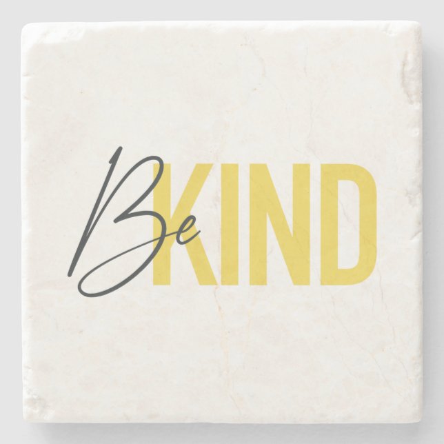 Simple, modern, urban cool vibrant design Be Kind Stone Coaster (Front)
