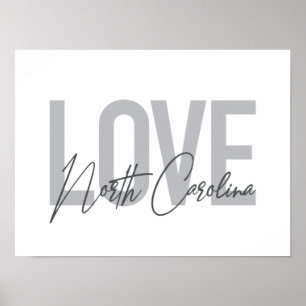 Simple, modern, urban design Love North Carolina Poster