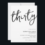 Simple Modern White 30th Birthday Invitation<br><div class="desc">Simple modern 30th birthday party invitation featuring minimalist design with elegant handwritten script typography.</div>