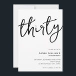Simple Modern White 30th Birthday Invitation<br><div class="desc">Simple modern 30th birthday party invitation featuring minimalist design with elegant handwritten script typography.</div>
