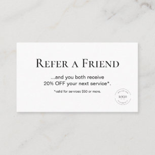 Simple Modern White Refer a Friend Custom referral Loyalty Card
