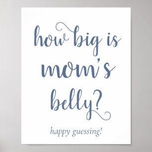 Simple Mommys Belly   Dusty Blue Guessing Game Poster