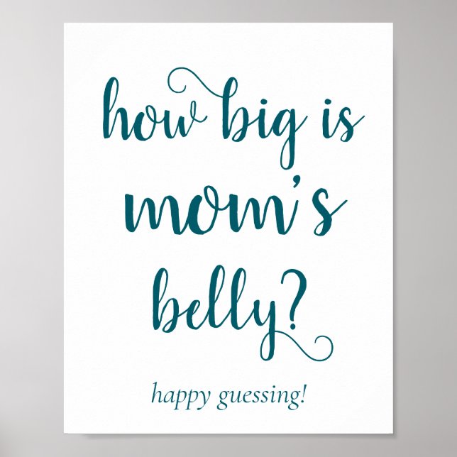 Simple Mommys Belly | Teal Aqua Guessing Game Poster (Front)