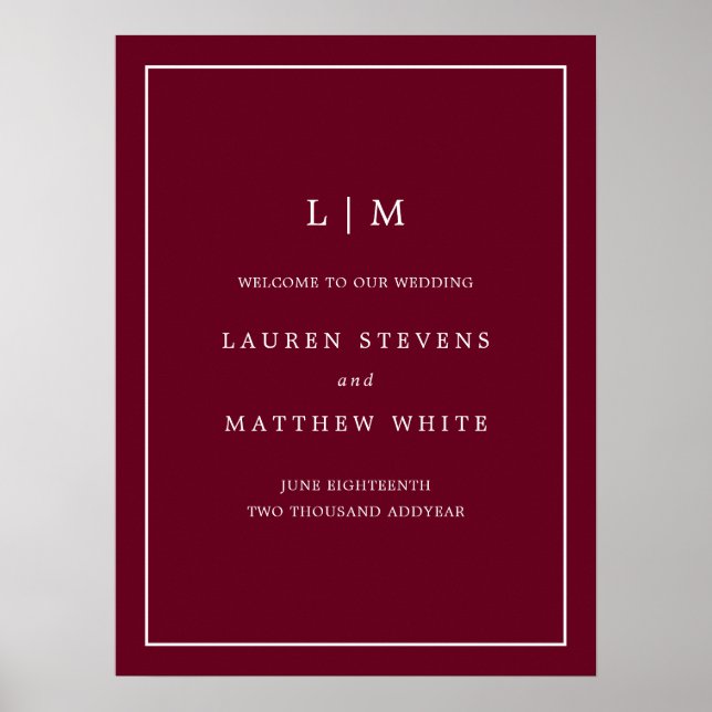 Simple Monogram Burgundy Elegant Welcome Wedding Poster (Front)