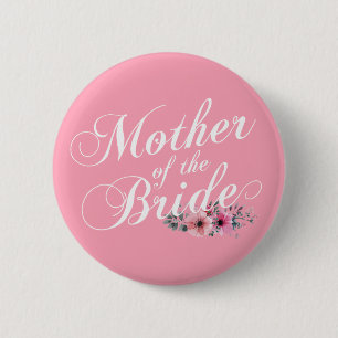 Simple Mother of the Bride Wedding Pin Button