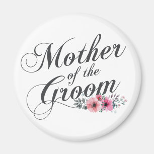 Simple Mother of the Groom Wedding   Magnet