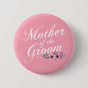 Simple Mother of the Groom Wedding Pin Button