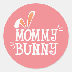 Simple Mummy Bunny Easter Typograph   Sticker Seal