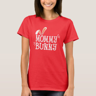 Simple Mummy Bunny Easter Typography T-Shirt