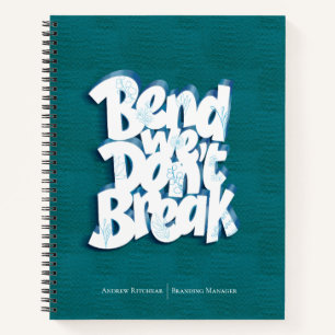 Simple Navy Blue Bend we don't break Motivate  Notebook