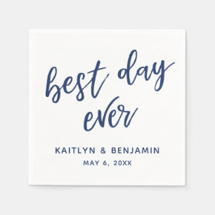 Simple Navy Handwriting Best Day Ever on White Napkin