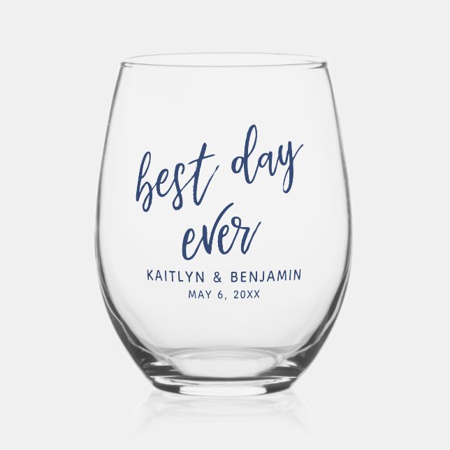Simple Navy Handwriting Best Day Ever Stemless Wine Glass (Front)