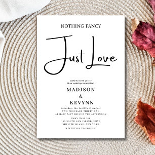 Simple Nothing Fancy Just Love Wedding Invitation