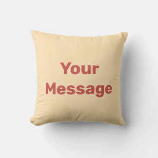 Simple Peach and Red Your Message Text Template Cushion