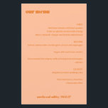 Simple Peach Orange Simple Custom Wedding Menu<br><div class="desc">Set the tone for an elegant wedding dining experience with this stylish wedding menu card. In soft peach orange, this customisable menu highlights the couple’s names and wedding date. Perfect for receptions, rehearsal dinners, or bridal showers, this modern and minimalist design adds a refined touch to your table setting while...</div>
