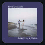 Simple Photo Navy Blue Love & Thanks Wedding Square Sticker<br><div class="desc">These stickers are perfect for wedding thank you gifts or favours, or as an addition to your invitation mailing. They feature a simple minimalist design with your square photo on a navy blue background. The left justified caption atop the photo reads "Love and Thanks", while the couple's names below are...</div>