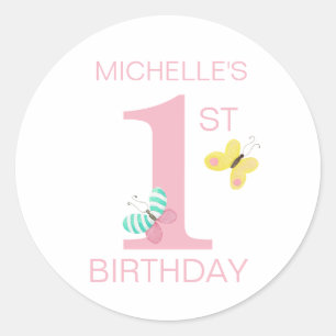 Simple Pink First Birthday with Butterfly and Name Classic Round Sticker