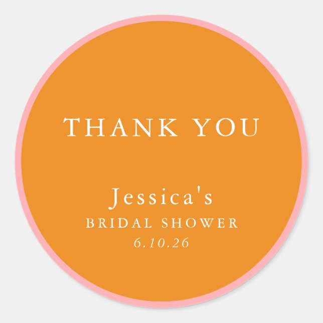 Simple Pink Orange Custom Bridal Shower Thank You Classic Round Sticker (Front)
