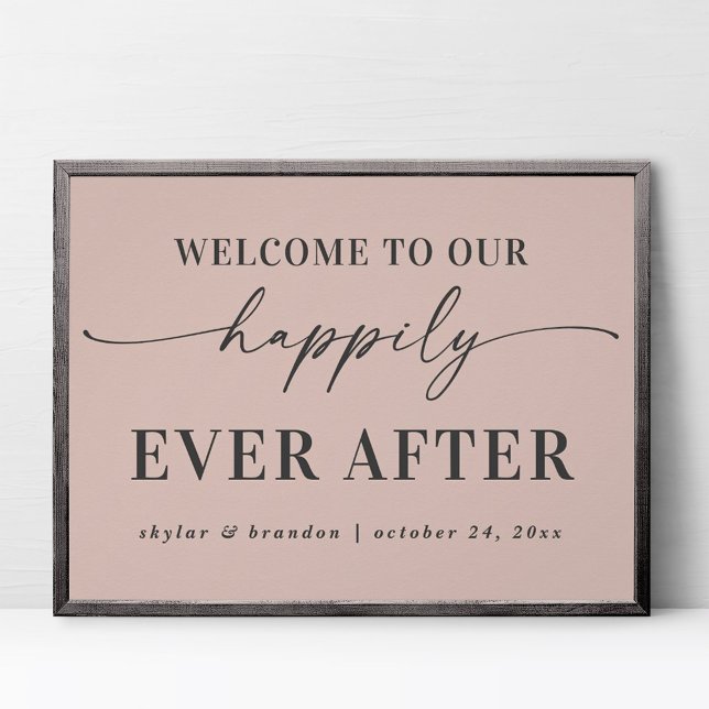 Simple Pink Welcome To Our Happily Ever After Sign (Creator Uploaded)