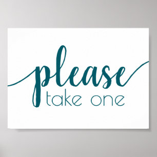 Simple Please Take One   Aqua Teal Any Event Poster