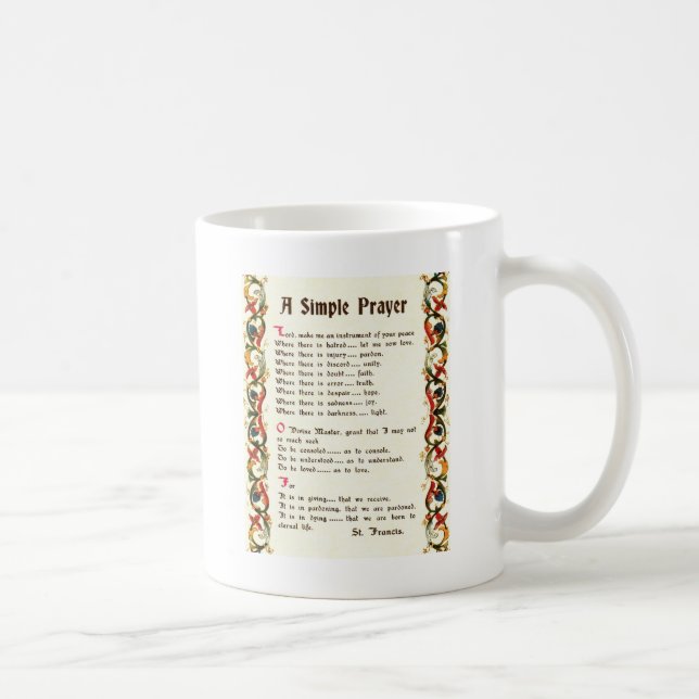 simple prayer by St. Francis of Assisi Coffee Mug (Right)