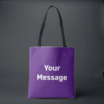 Simple Purple and White Your Message Text Template Tote Bag<br><div class="desc">You can create your own message in white text on this royal purple tote bag.</div>