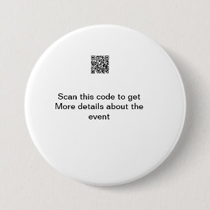 Simple Q R code scan business event template atext 7.5 Cm Round Badge