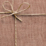 Simple Realistic Burlap Rustic Feminine Blush Pink Wrapping Paper<br><div class="desc">Simple and rustic burlap style pattern. Please note that there is no real burlap used in this design,  it's a digitally edited photography.</div>