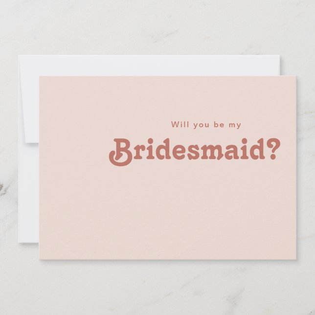 Simple Retro Vibes Blush Bridesmaid Proposal Card (Front)