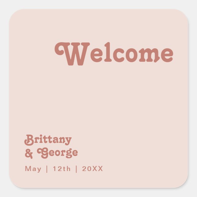 Simple Retro Vibes | Blush Pink Wedding Welcome Square Sticker (Front)