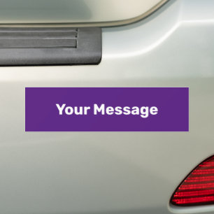 Simple Royal Purple White Your Message Text Bumper Sticker