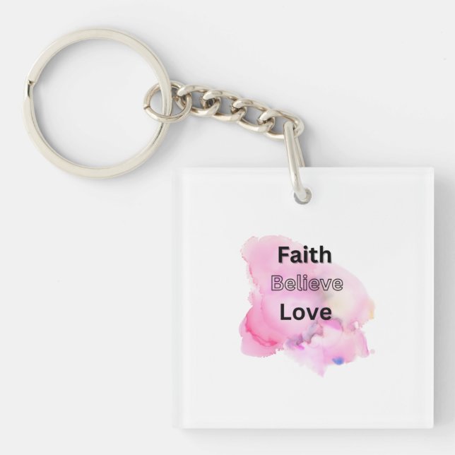 simple script faith believe love  key ring (Front)