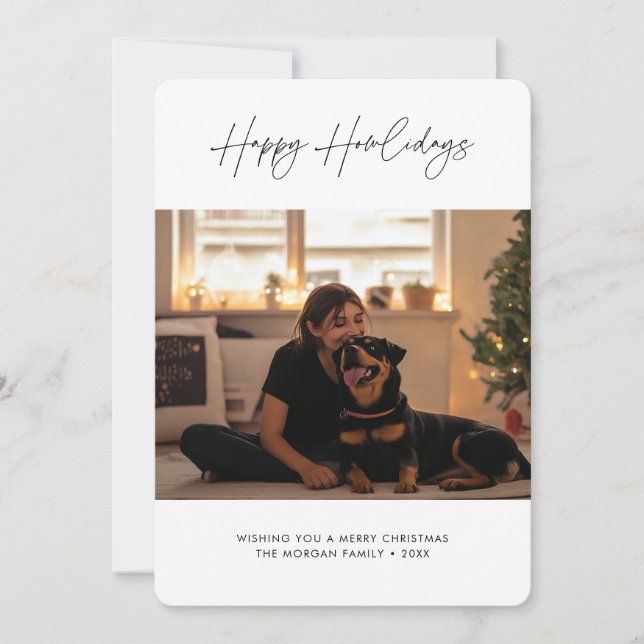 Simple Script Happy Howlidays Christmas Dog Photo Holiday Card (Front)