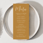 Simple Script Ochre Wedding Menu<br><div class="desc">Simple wedding menu featuring "Menu" displayed in a white script with an ochre background. Personalise the ochre wedding menu by adding your names,  wedding date,  and menu information. Designed to coordinate with our Simple Script wedding collection.</div>