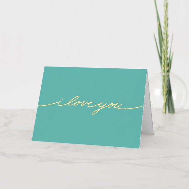 Simple Shiny I Love You Foil Greeting Card (Front)