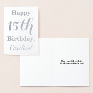 Simple Silver Foil 15th Birthday + Custom Name Foil Card