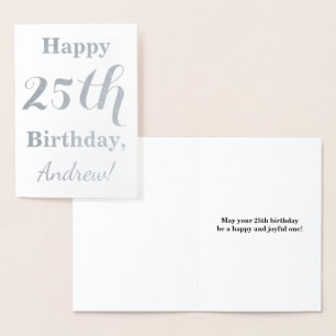 Simple Silver Foil 25th Birthday + Custom Name Foil Card