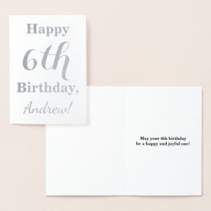 Simple Silver Foil 6th Birthday + Custom Name Card