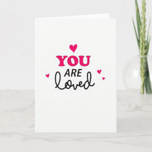 Simple Smooth Hearts You Are Loved Card