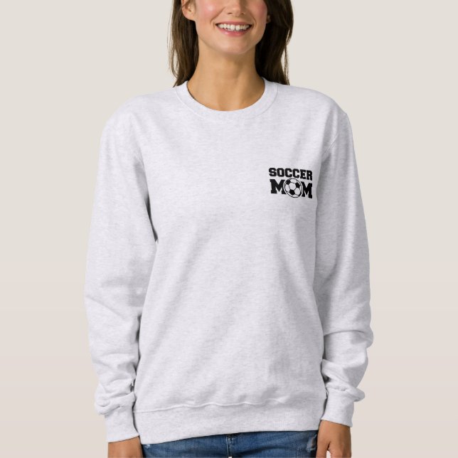 Simple Soccer Mum Custom Last Name & Number Soccer Sweatshirt (Front)