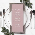 Simple Solid Colour Dusty Mauve Wedding Menu<br><div class="desc">Simple Solid Colour Dusty Mauve Pink Wedding Menu. This modern chic Menu Card is simple classic and elegant with a plain solid colour background and a pretty signature script calligraphy font with tails. Shown in the new Colorway. With a pretty monogram on the back side. Available in several colour options,...</div>